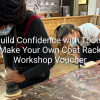 Build Confidence with Tools: Make Your Own Coat Rack Workshop Voucher